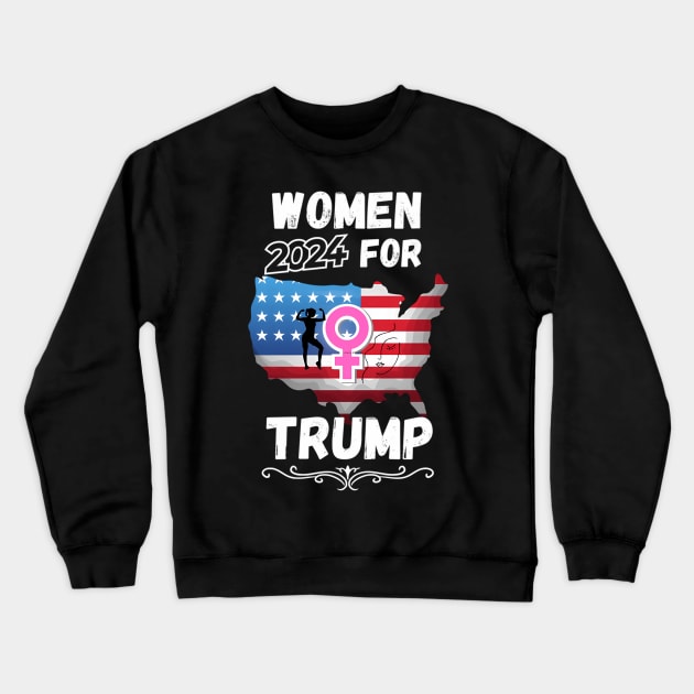 Women For Donald Trump 2024 Crewneck Sweatshirt by OrigamiOasis